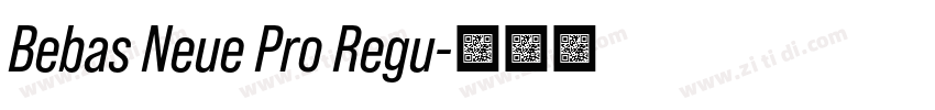Bebas Neue Pro Regu字体转换